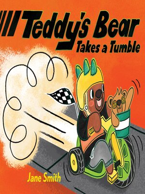 cover image of Teddy's Bear Takes a Tumble